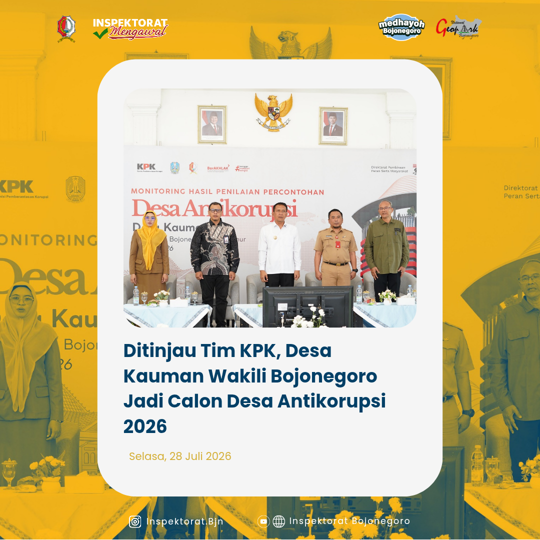Ditinjau Tim KPK, Desa Kauman Wakili Bojonegoro Jadi Calon Desa Antikorupsi 2026